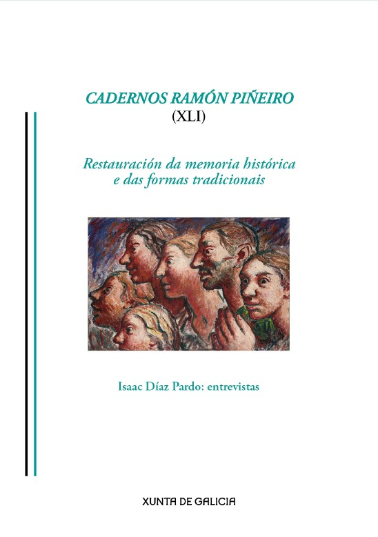 Logo Cadernos Ramón Piñeiro (XLI). Restauración da memoria histórica e das formas tradicionais. Isaac Díaz Pardo: entrevistas